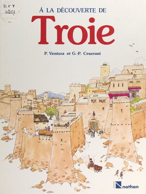 cover image of À la découverte de Troie